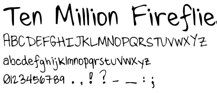 Ten Million Fireflies font